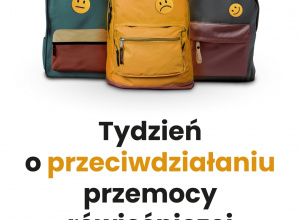 Tydzień o przeciwdziałaniu przemocy rówieśniczej
