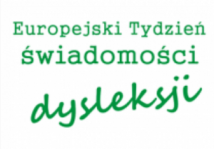 Europejski Tydzień Świadomości Dysleksji