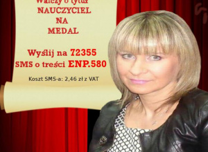 Zagłosuj w plebiscycie Nauczyciel na medal 